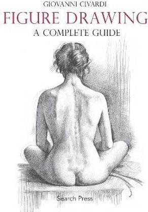 Figure Drawing: A Complete Guide