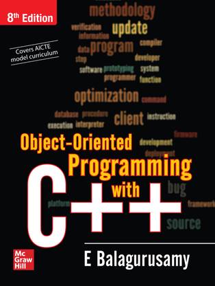 Object Oriented Programming with C++ | 8th Edition, E.Balagurusamy