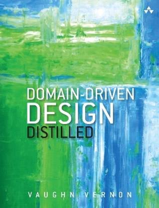 Domain-Driven Design Distilled