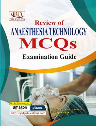 Review of ANAESTHESIA TECHNOLOGY MCQs