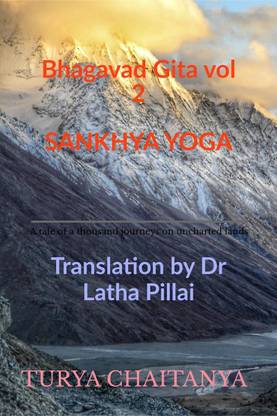 Bhagavad Gita vol.2 Sankhya Yoga