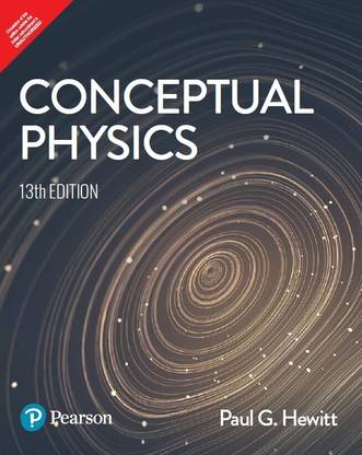 Conceptual Physics, 13th Edition by Pearson