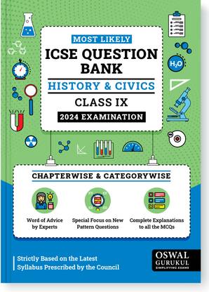 Most Likely Icse Question Bank - History & Civics for 2024 Examination