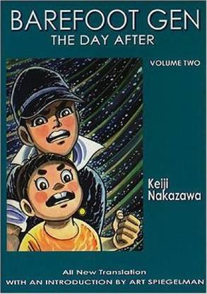Barefoot Gen #2: The Day After