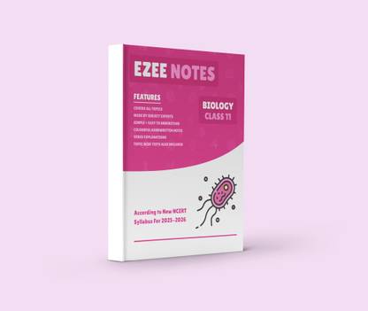 Biology Ezee Notes for Class 11 | Colour Printed Notes | According to NCERT