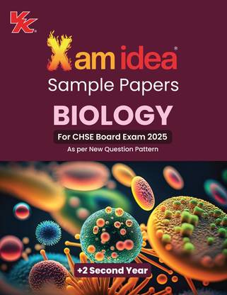 Xam idea Sample Papers Biology for Class 12( +2 Second Year)| CHSE Odisha Board| 2024-25 Examination