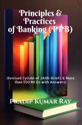 Principles & Practices of Banking (PPB)