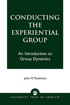 Conducting the Experiential Group