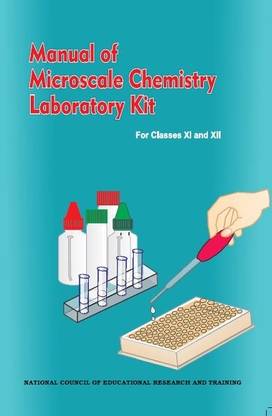 MICROSCALE CHEMISTRY LABORATORY KIT MANUAL FOR CLASS XI-XII in English a complete book for all concept of Chemistry lab practical knowledge