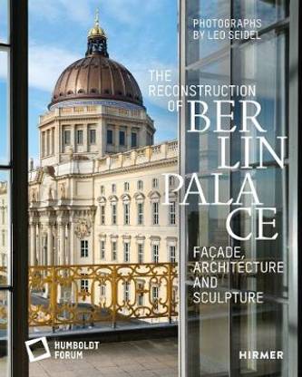 The Reconstruction of Berlin Palace