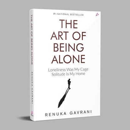 The Art of Being Alone - the art of being alone book