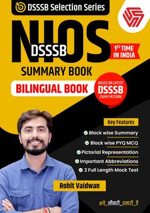 DSSSB NIOS | Summary Book | Rohit Vaidwan | Bilingual Book | Based on Latest DSSSB Exam Pattern
