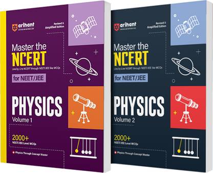 Arihant Master The NCERT For NEET /JEE 2025 Physics Volume-1&2 | 2000+ MCQ | Revised & Amplified Edition | Line By Line NCERT Through NEET/JEE Like MCQs