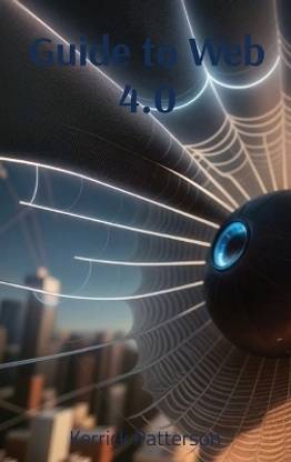 Guide to Web 4.0
