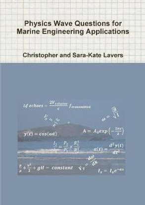 Physics Wave Questions for Marine Engineering Applications