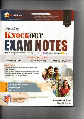 NURSING KNOCKOUT EXAM NOTES FOR BSC SEM 1