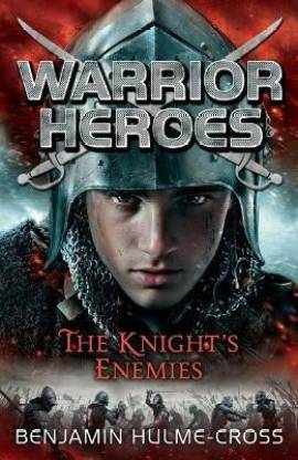 Warrior Heroes: The Knight's Enemies