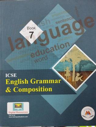 ICSE English Grammar & Composition | Book 7