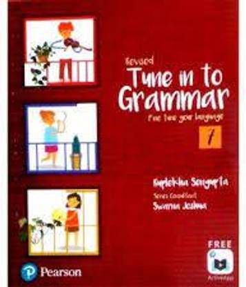 Revised Tune In To Grammar Fine Tune Your Language 7 (Nep 2020 / Ncf 2023)