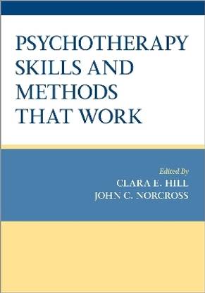 Psychotherapy Skills and Methods That Work