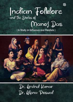 Indian Folklore and The Stories of Manoj Das