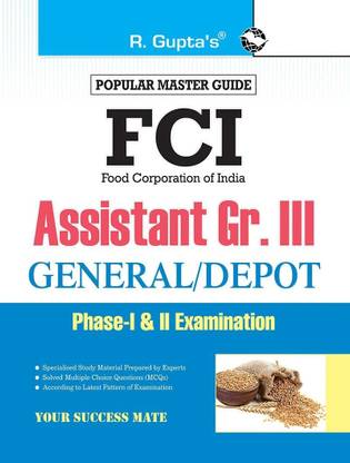 FCI Assistant Grade III (General/Depot) Phase-I & II Recruitment Exam Guide