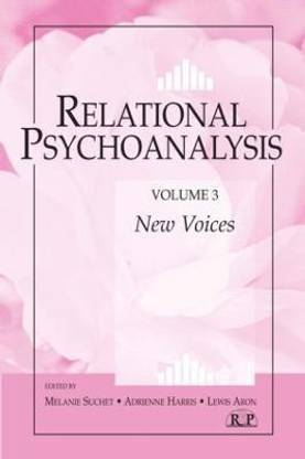 Relational Psychoanalysis, Volume 3