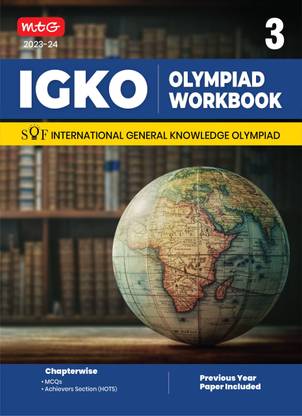 MTG International General Knowledge Olympiad (IGKO) Workbook for Class 3 - MCQs & Achievers Section - SOF IGKO Olympiad Preparation Books For 2023-2024 Exam