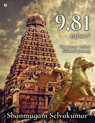 9.81 m/sec 2  - The Science behind Sikhara’s Journey