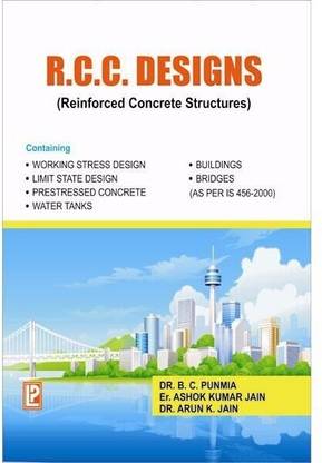 R.C.C. Designs (Reinforced Concrete Structures)  - RCC DESIGNS (OLD USED BOOK) 2014 Edition