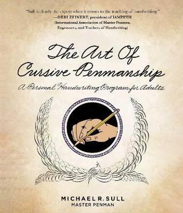 The Art of Cursive Penmanship