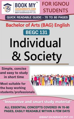 IGNOU BEGC 131 Individual & Society Study Guide (Quick Readable Notes) for Ignou Student.