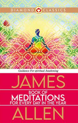 James Allen's Book of Meditations for Every Day in the Year (Edition2024)