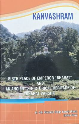 Kanvashram Birth place of Emperor Bharat and Ancient Historical Heritage of Bharat Varsh