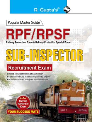 Rpf/Rpsf Sub Inspector Recruitment Exam 2026 Edition