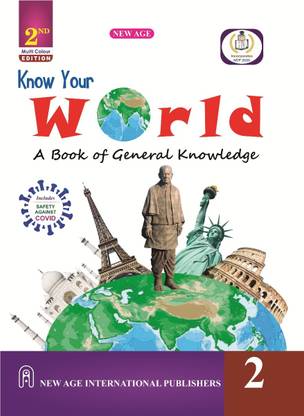 Know Your World : A Book of General Knowledge for Class-2