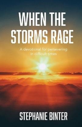 When the Storms Rage