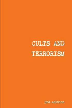 Cults and Terrorism