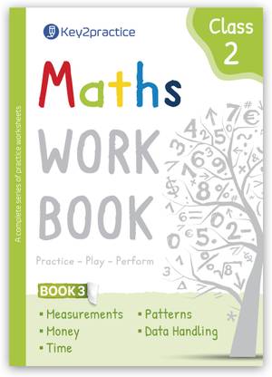 Class 2 Math's Workbook (Part 3) Measurements, Money, Time, Patterns, Data Handling Activity Based Worksheets