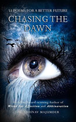 Chasing The Dawn : 51 Poems For A Better Future