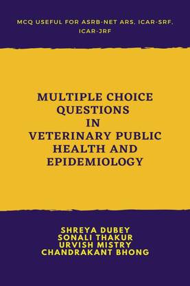 Multiple Choice Questions in Veterinary Public Health and Epidemiology