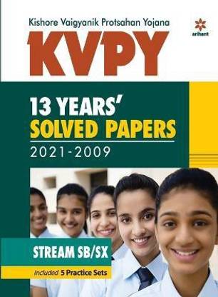 Kvpy 13 Years Solved Papers 2021-2009 Stream Sb/Sx