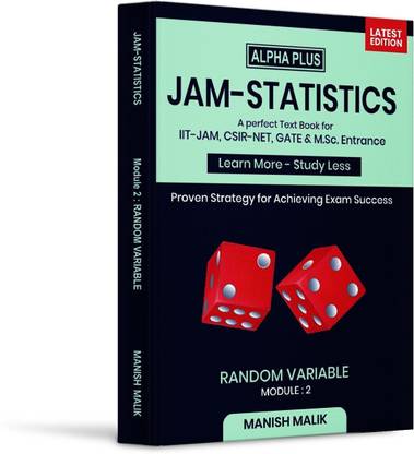JAM-STATISTICS Module 2 - A Perfect Text Book for IIT-JAM, CSIR-NET, GATE, ISI & Other M.Sc Entrance Exams with Similar Syllabus