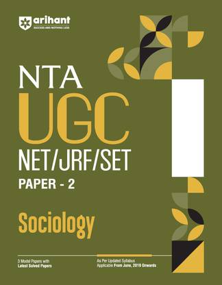 Arihant NTA UGC NET/ JRF/ SET PAPER-2 Sociology As per updated syllabus 3 Model Papers with latest solved papers