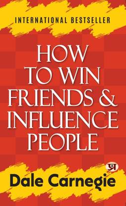 World's Most Worth Book To Improve Public Speaking & Communication Skills | How to Win Friends and Influence People by Dale Carnegie- PB