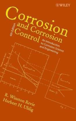 Corrosion and Corrosion Control 4 2nd  Edition