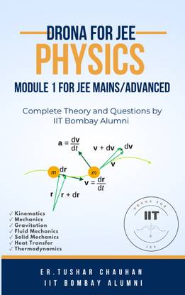 Physics for Class 11 for JEE Mains/Advanced by IIT Bombay Alumni