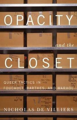 Opacity and the Closet