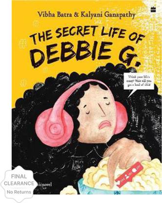 The Secret Life of Debbie G.