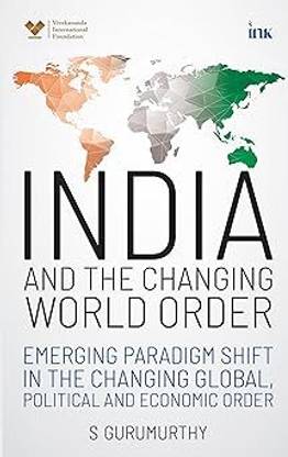 India And The Changing World Order